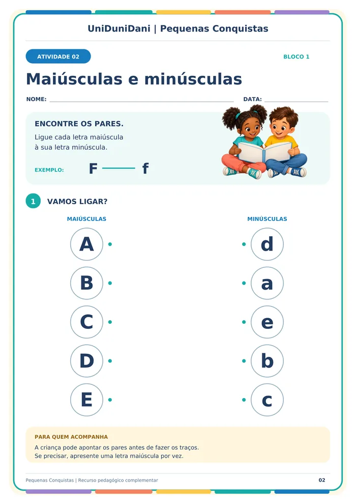 Folha da atividade 02, Maiúsculas e minúsculas: a criança liga cada letra maiúscula à sua minúscula.